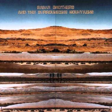 Radar Brothers -  And The Surrounding Mountains